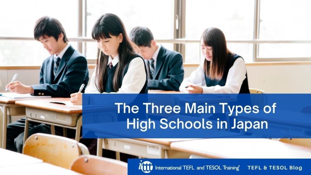 the-three-main-types-of-high-schools-in-japan-ittt-tefl-blog