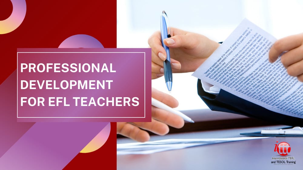 Professional Development For Efl Teachers